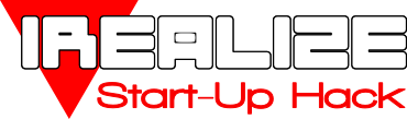 Start-Up Hack - I Realize - Episode 1